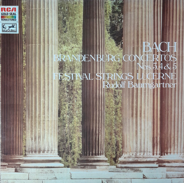 Bild Johann Sebastian Bach, Festival Strings Lucerne, Rudolf Baumgartner – Brandenburg Concertos Nos. 3, 4 & 5 | Vinyl, LP, Remastered | Classical | UK Schallplatten Ankauf