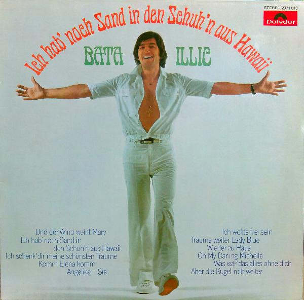 Cover zu Bata Illic - Ich Hab' Noch Sand In Den Schuh'n Aus Hawaii | 1975 | Vinyl | Pop | Germany Schallplatten Ankauf