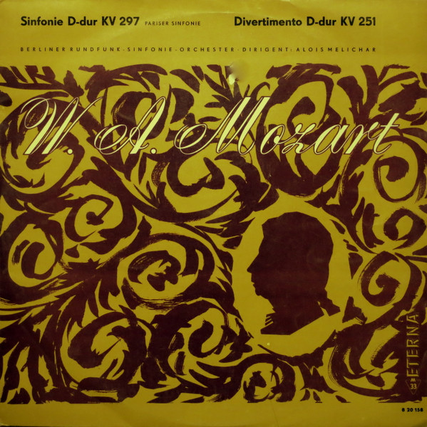 Bild Wolfgang Amadeus Mozart, Rundfunk-Sinfonieorchester Berlin, Alois Melichar – Sinfonie D-dur KV 297 (Pariser Sinfonie) • Divertimento D-dur KV 251 | Vinyl, LP, Mono | Classical Schallplatten Ankauf