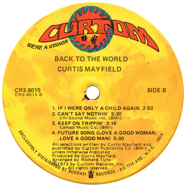 Cover zu Curtis Mayfield - Back To The World | 1973 | Vinyl | Funk / Soul | US