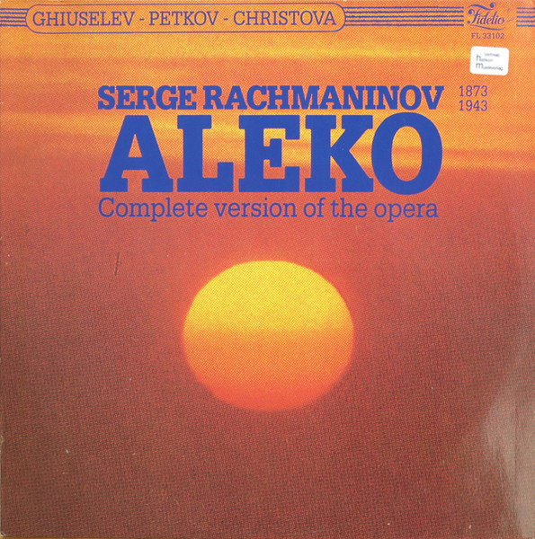 Cover zu Sergei Vasilyevich Rachmaninoff ; Nicola Ghiuselev, Dimiter Petkov, Tony Christova - Aleko (Complete Version Of The Opera) | Vinyl | Classical | Netherlands Schallplatten Ankauf