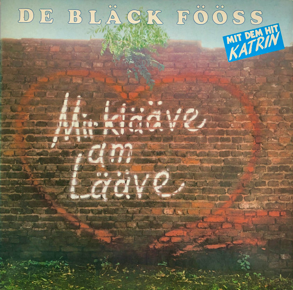 Cover zu Bläck Fööss - Mir Klääve Am Lääve | 1984 | Vinyl | Folk, World, & Country | Germany