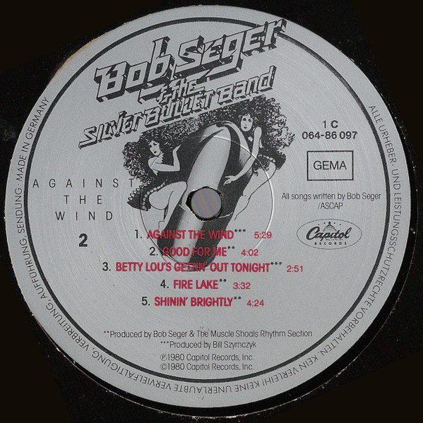 Cover zu Bob Seger And The Silver Bullet Band - Against The Wind | 1980 | Vinyl | Rock, Blues, Pop, Folk, World, & Country | Germany