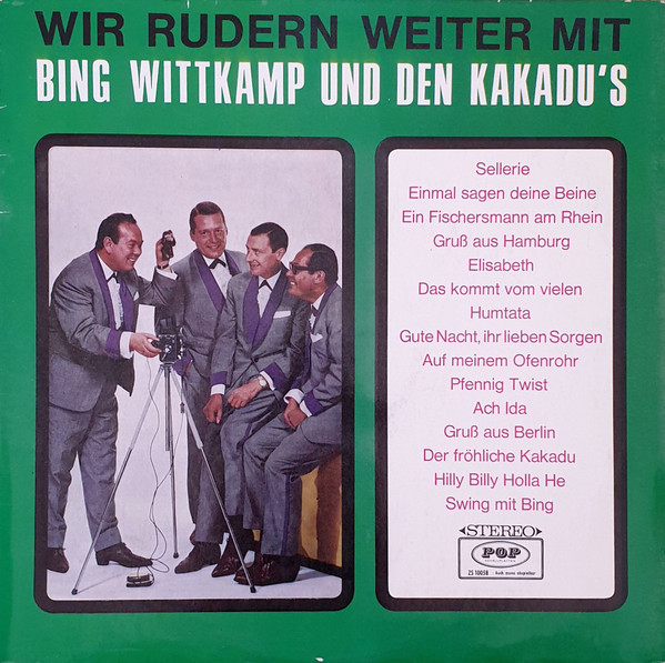 Cover zu Bing Wittkamp Und Die Kakadus - Wir Rudern Weiter Mit Bing Wittkamp Und Den Kakadu's | 1966 | Vinyl | Pop, Stage & Screen | Germany Schallplatten Ankauf