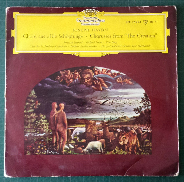 Bild Joseph Haydn, Irmgard Seefried, Richard Holm, Kim Borg, Igor Markevitch, Berliner Philharmoniker, Chor Der St. Hedwigs-Kathedrale Berlin – Chöre Aus “Die Schöpfung” – Chorusses From “The Cre Schallplatten Ankauf