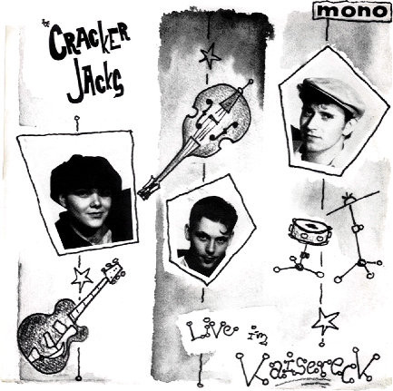 Cover zu The Cracker Jacks - Live Im Kaisereck | 1991 | Vinyl | Rock | Germany