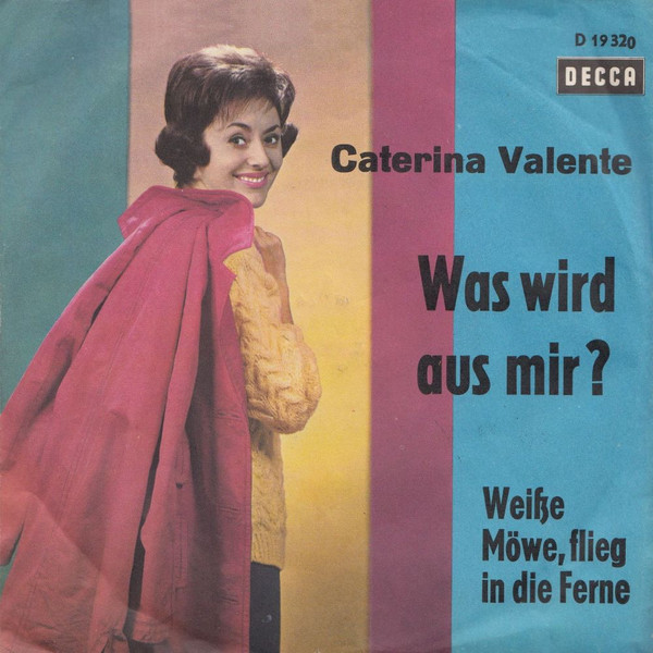 Cover zu Caterina Valente - Was Wird Aus Mir? | 1962 | Vinyl | Pop | Germany Schallplatten Ankauf