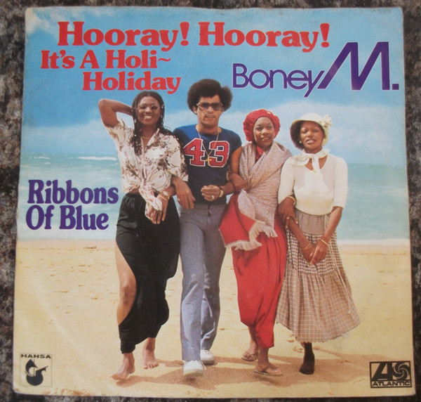 Cover zu Boney M. - Hooray Hooray, It's A Holi ‒ Holiday | 1979 | Vinyl | Funk / Soul, Pop | UK Schallplatten Ankauf