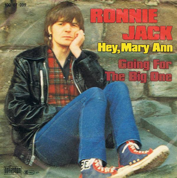 Cover zu Ronnie Jack - Hey, Mary Ann / Going For The Big One | 1981 | Vinyl | Rock | Germany