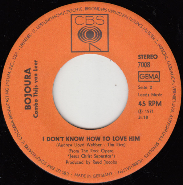 Cover zu Bojoura - Everything's Alright / I Don't Know How To Love Him | 1971 | Vinyl | Stage & Screen | Germany Schallplatten Ankauf