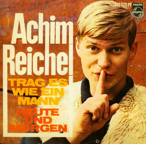Cover zu Achim Reichel - Trag Es Wie Ein Mann / Heute Und Morgen | 1966 | Vinyl | Rock | Germany Schallplatten Ankauf