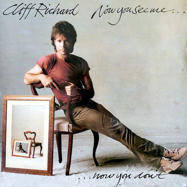 Bild Cliff Richard – Now You See Me, Now You Don’t | 1982 | Vinyl, LP, Album | Pop | Europe Schallplatten Ankauf