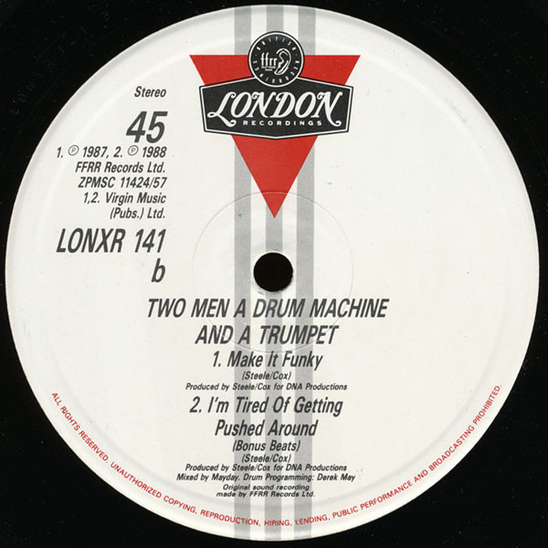 Cover zu 2 Men A Drum Machine And A Trumpet - Tired Of Getting Pushed Around (The Mayhem Rhythm Remix) | 1988 | Vinyl, 12