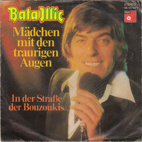 Bild Bata Illic – Mädchen Mit Den Traurigen Augen | 1976 | Vinyl, 45 RPM, 7″, Single | Pop | Germany Schallplatten Ankauf