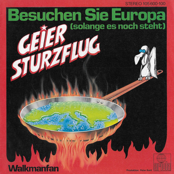 Bild Geier Sturzflug – Besuchen Sie Europa (Solange Es Noch Steht) | 1983 | Vinyl, 45 RPM, 7″, Single | Rock, Pop | Europe Schallplatten Ankauf