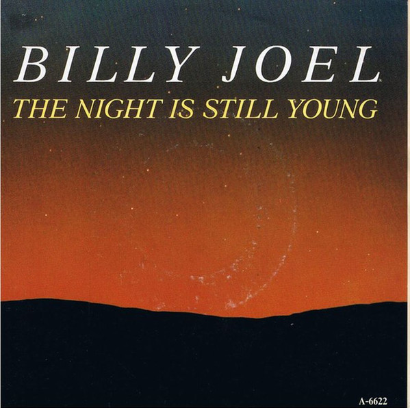 Bild Billy Joel – The Night Is Still Young | Vinyl, 45 RPM, 7″, Single | Rock | Europe Schallplatten Ankauf