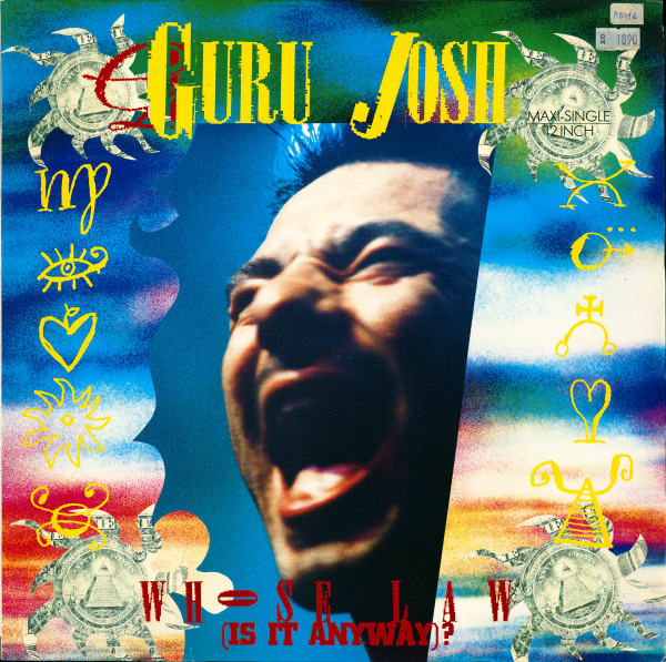 Bild Guru Josh – Whose Law (Is It Anyway)? | Vinyl, 12″, 45 RPM, Maxi-Single | Electronic | UK & Europe Schallplatten Ankauf