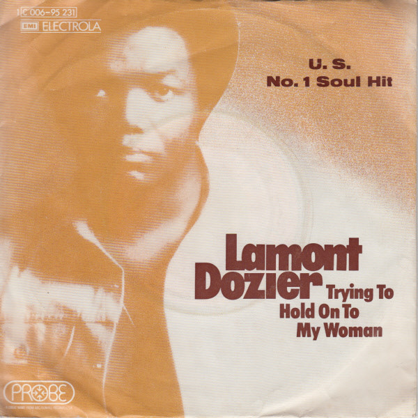 Bild Lamont Dozier – Trying To Hold On To My Woman | 1973 | Vinyl, 45 RPM, 7″, Single | Funk / Soul | Germany Schallplatten Ankauf