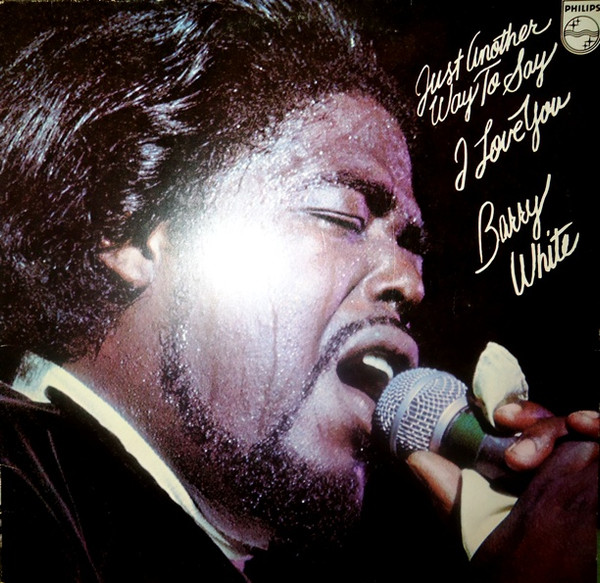 Bild Barry White – Just Another Way To Say I Love You | 1975 | Vinyl, LP, Album | Funk / Soul | Germany Schallplatten Ankauf