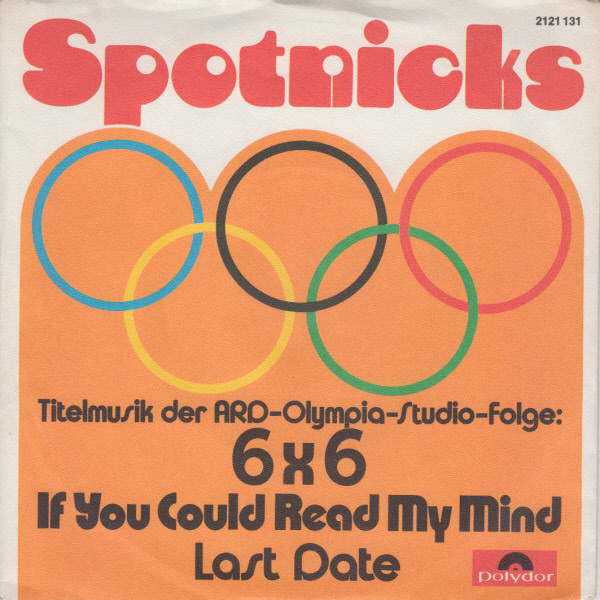 Bild The Spotnicks – If You Could Read My Mind | 1972 | Vinyl, Stereo, 45 RPM, 7″, Single | Rock, Pop, Stage & Screen | Germany Schallplatten Ankauf