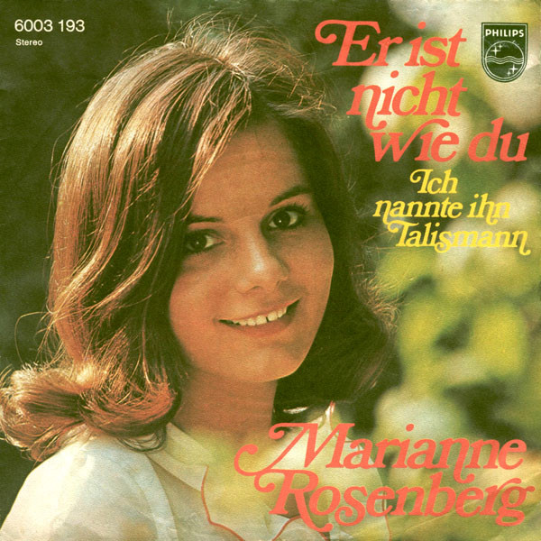 Bild Marianne Rosenberg – Er Ist Nicht Wie Du / Ich Nannte Ihn Talismann | 1971 | Vinyl, Stereo, 45 RPM, 7″, Single | Pop | Germany Schallplatten Ankauf