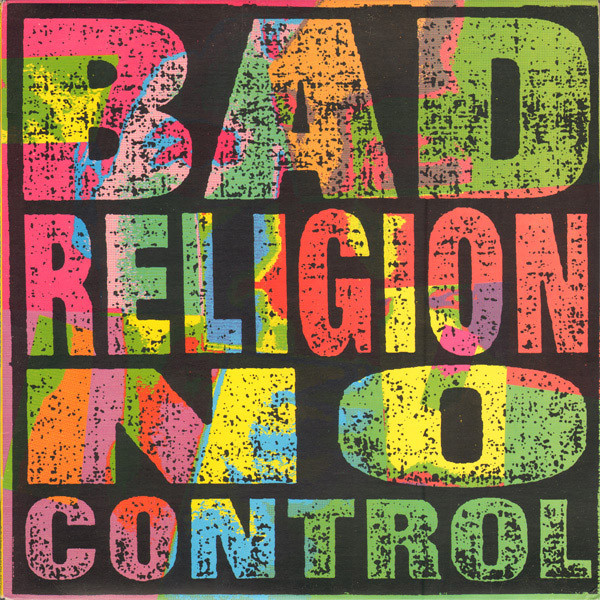Bild Bad Religion – No Control | 1989 | Vinyl, LP, Album, Stereo | Rock | US Schallplatten Ankauf