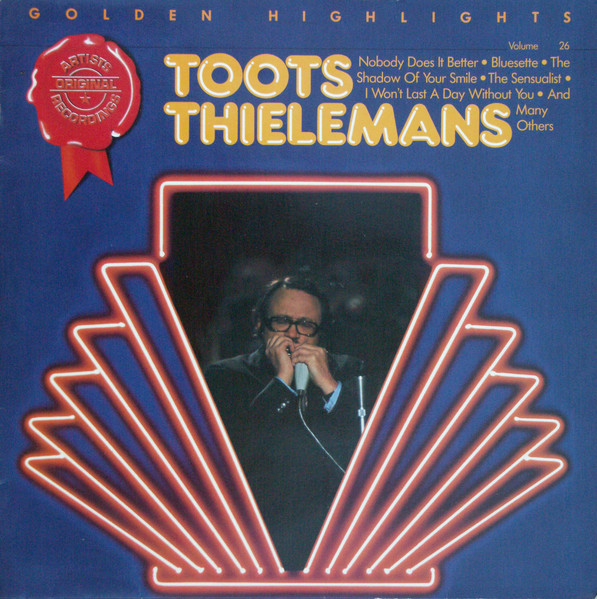 Bild Toots Thielemans – Golden Highlights – Volume 26 | 1985 | Vinyl, LP, Stereo, Reissue, Compilation | Jazz, Blues | Netherlands Schallplatten Ankauf