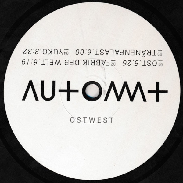 Cover zu Automat (6) - Ostwest | 2016 | Vinyl, LP, Album, CD | Electronic | Germany