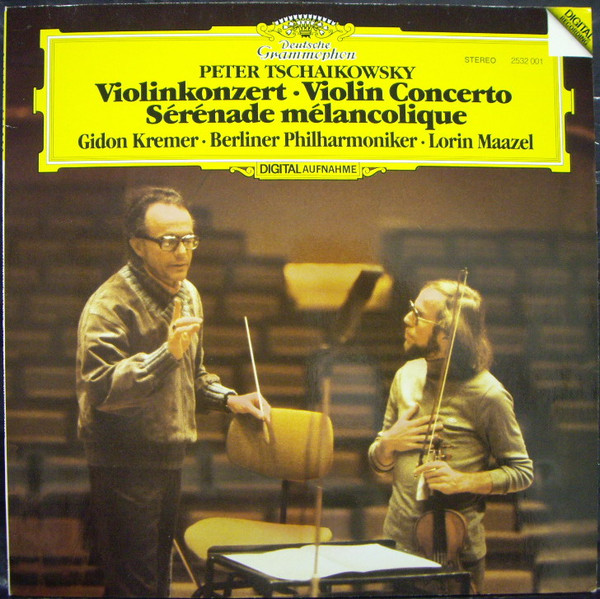 Bild Pyotr Ilyich Tchaikovsky, Gidon Kremer, Berliner Philharmoniker, Lorin Maazel – Violinkonzert • Violin Concerto • Sérénade Mélancolique | Vinyl, LP, Stereo | Classical | Germany Schallplatten Ankauf