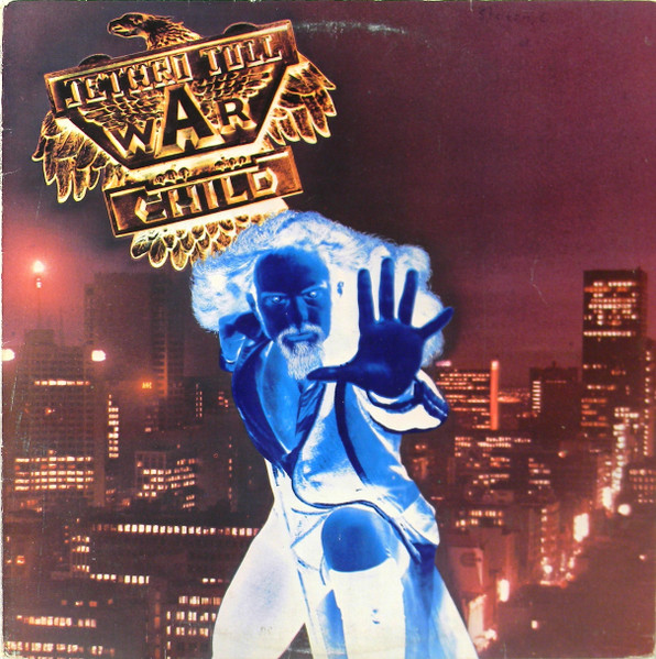 Bild Jethro Tull – War Child | 1974 | Vinyl, LP, Album | Rock | UK Schallplatten Ankauf