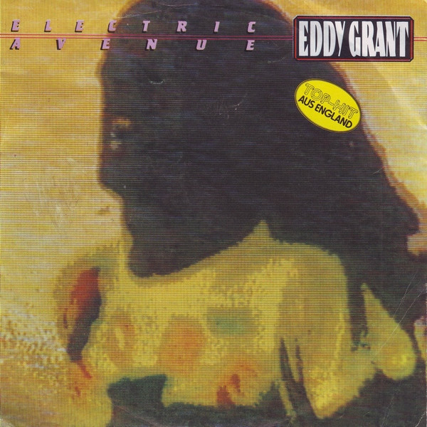 Bild Eddy Grant – Electric Avenue | 1983 | Vinyl, Stereo, 45 RPM, 7″, Single | Electronic, Pop | Germany Schallplatten Ankauf