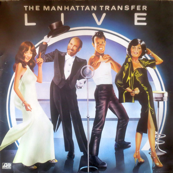 Bild The Manhattan Transfer – Live | Vinyl, LP, Album, Stereo, Reissue | Jazz, Rock, Blues, Pop | Germany Schallplatten Ankauf