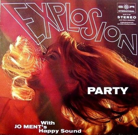 Bild Jo Ment’s Happy Sound – Explosion Party With Jo Ment’s Happy Sound | 1968 | Vinyl, LP, Album, Club Edition | Jazz, Rock, Latin, Pop, Folk, World, & Country | Germany Schallplatten Ankauf