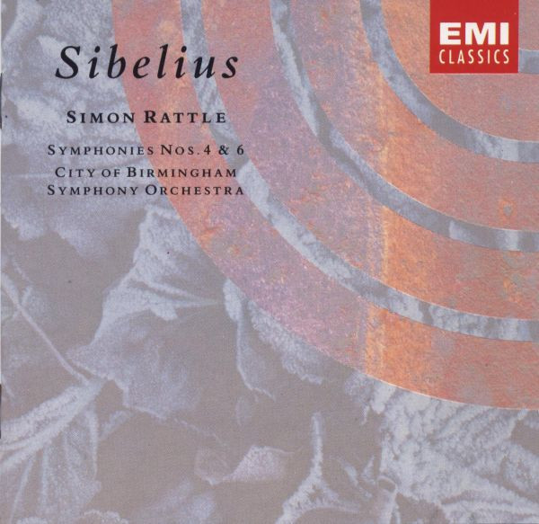 Bild Jean Sibelius, City Of Birmingham Symphony Orchestra, Sir Simon Rattle – Symphonies Nos. 4 & 6 | CD | Classical | UK Schallplatten Ankauf