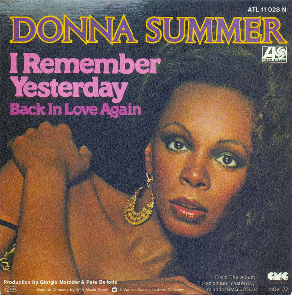 Bild Donna Summer – I Remember Yesterday | 1977 | Vinyl, 45 RPM, 7″, Single | Funk / Soul | Germany Schallplatten Ankauf