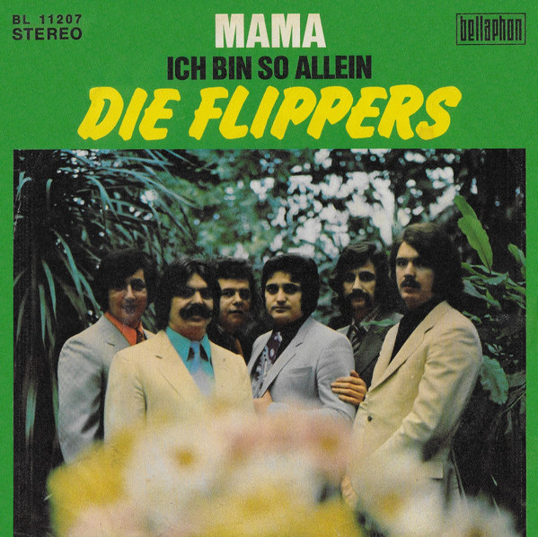 Bild Die Flippers – Mama | 1972 | Vinyl, Stereo, 45 RPM, 7″, Single | Pop | Germany Schallplatten Ankauf