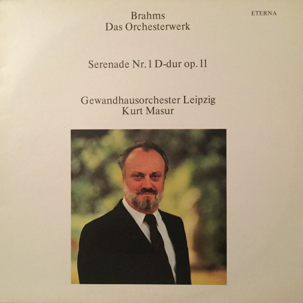 Bild Johannes Brahms – Gewandhausorchester Leipzig, Kurt Masur – Das Orchesterwerk Serenade Nr. 1 D-dur Op. 11 | Vinyl, LP | Classical | German Democratic Republic (GDR) Schallplatten Ankauf