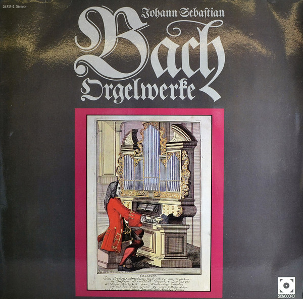 Bild Johann Sebastian Bach, Gustav Leonhardt – Orgelwerke | 1985 | Vinyl, LP, Stereo | Classical | Germany Schallplatten Ankauf