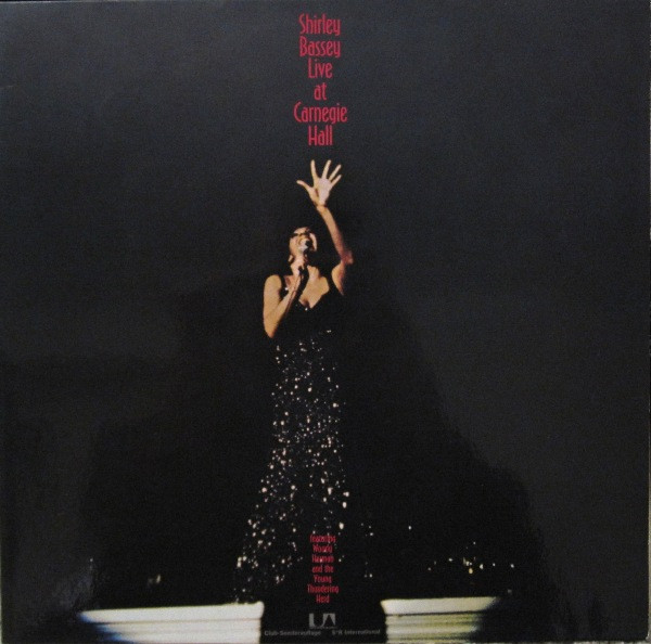 Bild Shirley Bassey – Live At Carnegie Hall | 1974 | Vinyl, LP, Album, Stereo, Reissue, Club Edition, Special Edition | Jazz | Germany Schallplatten Ankauf
