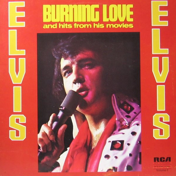 Bild Elvis Presley – Burning Love And Hits From His Movies, Vol. 2 | 1972 | Vinyl, LP, Stereo, Compilation | Rock, Pop, Stage & Screen | Germany Schallplatten Ankauf