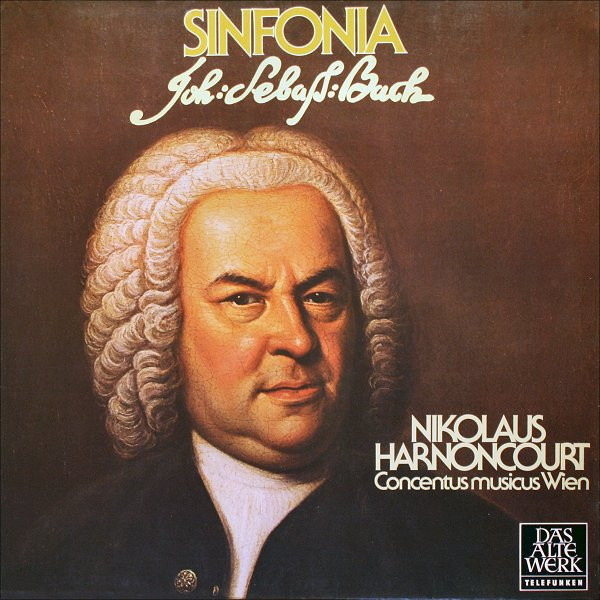 Bild Johann Sebastian Bach – Nikolaus Harnoncourt, Concentus Musicus Wien – Sinfonia | Vinyl, LP, Album | Classical | Europe Schallplatten Ankauf