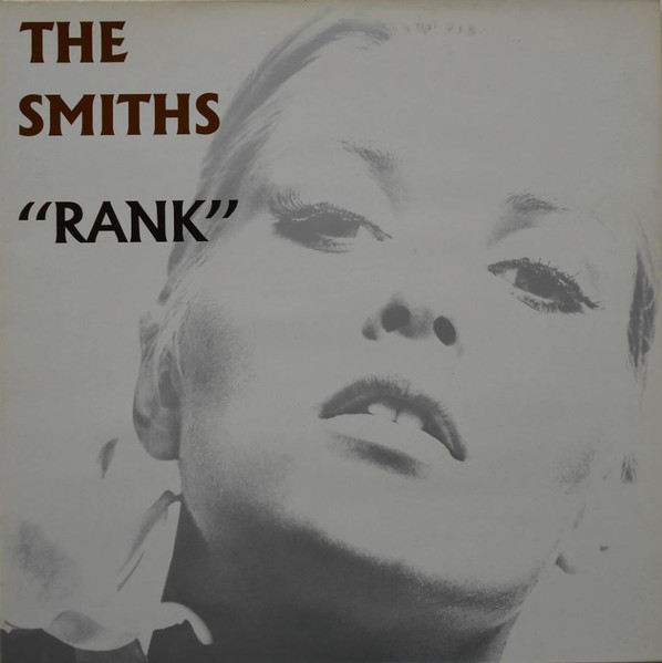 Bild The Smiths – Rank | 1988 | Vinyl, LP, Album | Rock | Germany, Austria, & Switzerland Schallplatten Ankauf
