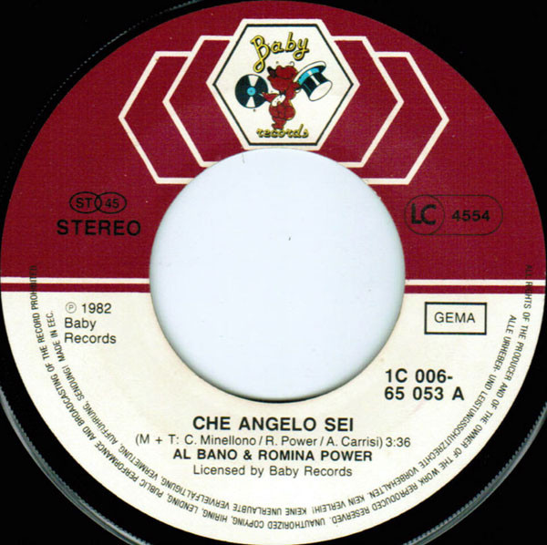 Cover zu Al Bano & Romina Power - Che Angelo Sei (Amore Mio) | 1982 | Vinyl, Stereo, 45 RPM, 7