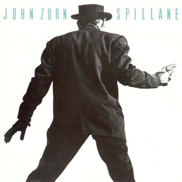 Bild John Zorn – Spillane | Vinyl, LP | Electronic, Jazz, Classical | Europe Schallplatten Ankauf