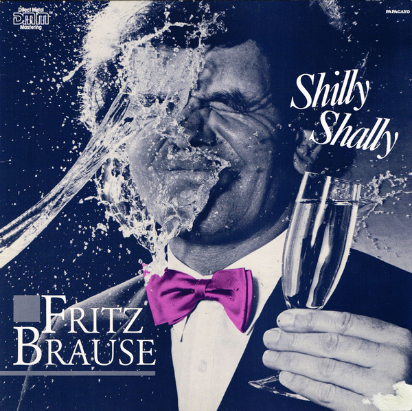 Bild Fritz Brause – Shilly Shally | 1985 | Vinyl, LP, Album, Stereo | Electronic, Jazz, Rock | Germany Schallplatten Ankauf