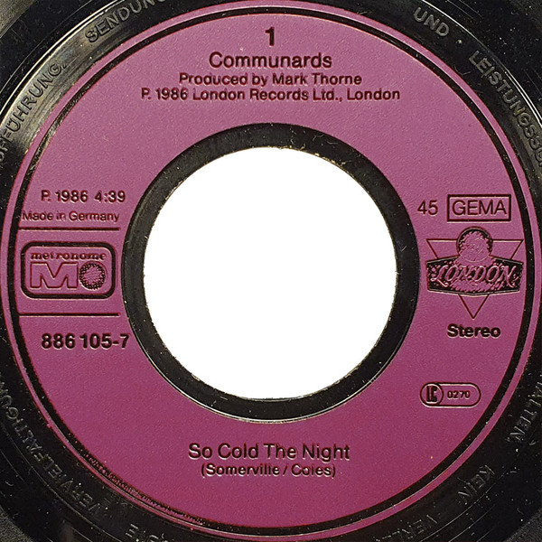 Cover zu The Communards - So Cold The Night | 1986 | Vinyl, Stereo, 45 RPM, 7