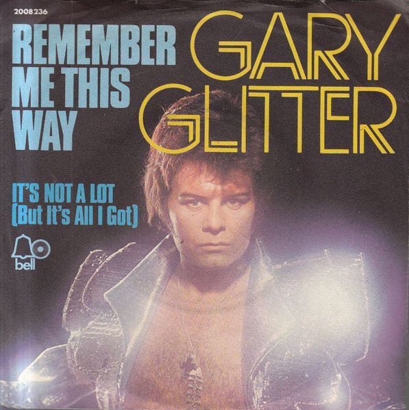 Bild Gary Glitter – Remember Me This Way | 1974 | Vinyl, 45 RPM, 7″, Single | Rock | Germany Schallplatten Ankauf