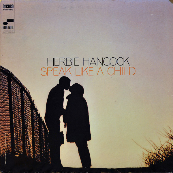 Bild Herbie Hancock – Speak Like A Child | 1973 | Vinyl, LP, Album, Reissue | Jazz | US Schallplatten Ankauf