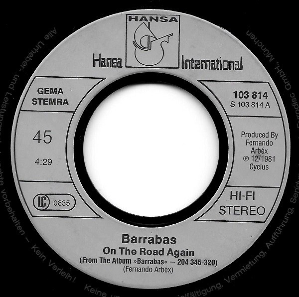 Cover zu Barrabas - On The Road Again / Hard Line For A Dreamer | 1981 | Vinyl, Stereo, 45 RPM, 7
