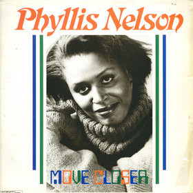 Bild Phyllis Nelson – Move Closer | 1984 | Vinyl, LP | Electronic | France Schallplatten Ankauf